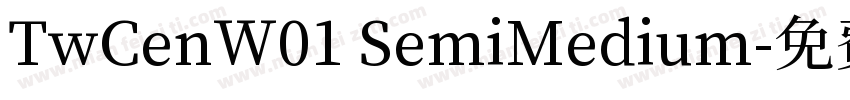 TwCenW01 SemiMedium字体转换